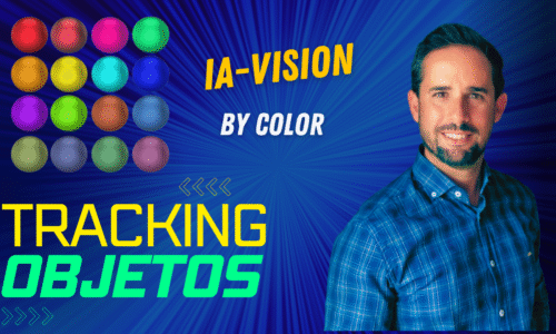 «IA VISION seguimiento objetos tiempo real por color»